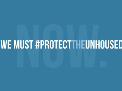 We Must Protect the #Unhoused